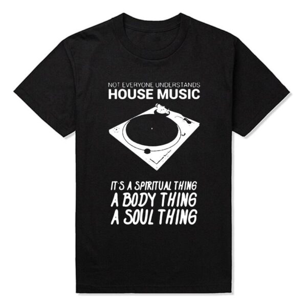 House Music T-Shirt Exclusive DJ Fashion T-Shirts